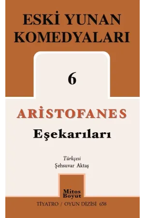 Eski Yunan Komedyaları 6: Eşekarıları
