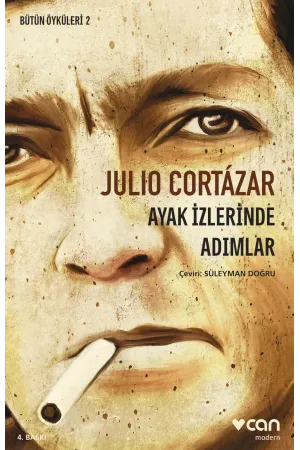 Bütün Öyküleri 2 - Ayak İzlerinde Adımlar