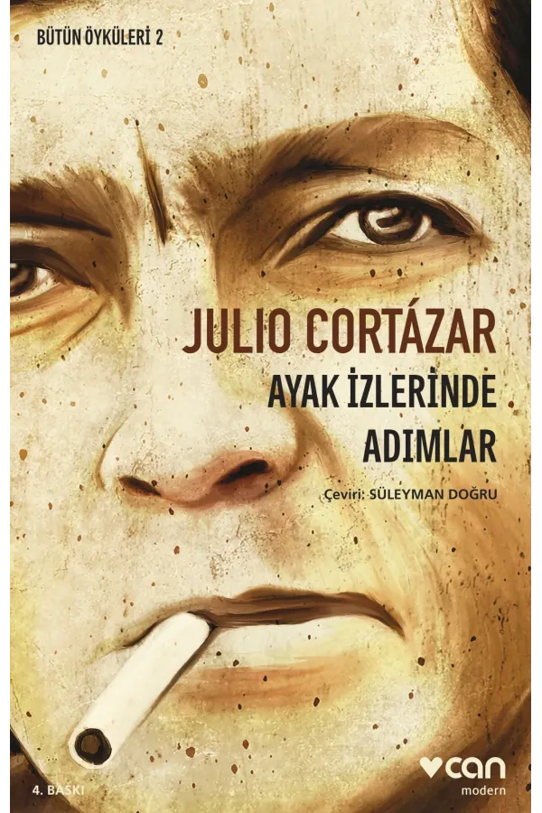 Bütün Öyküleri 2 - Ayak İzlerinde Adımlar