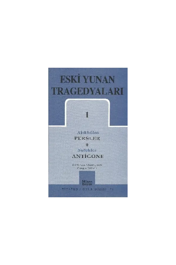 Eski Yunan Tragedyaları 1