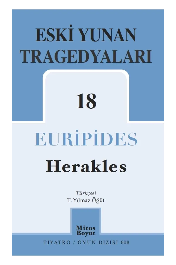 Eski Yunan Tragedyaları 18: Herakles