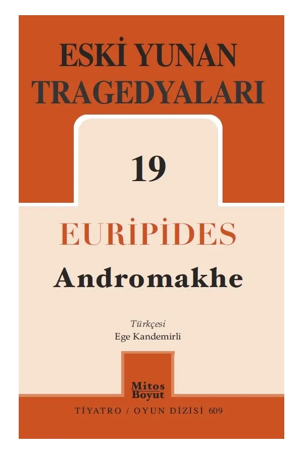 Eski Yunan Tragedyaları 19: Andromakhe