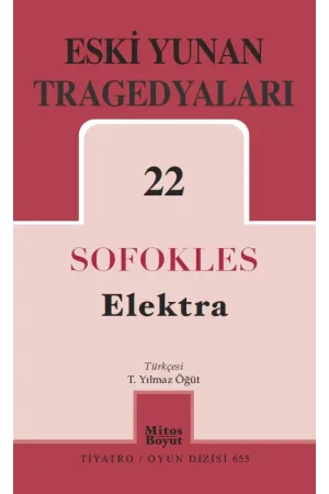 Eski Yunan Tragedyaları 22: Elektra