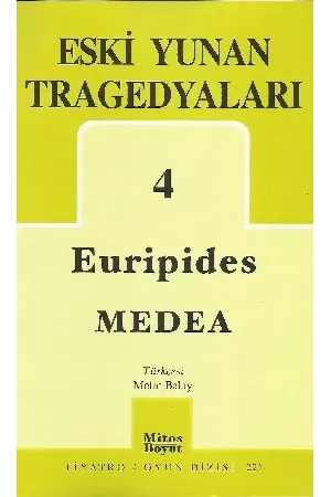 Eski Yunan Tragedyaları 4: Medea