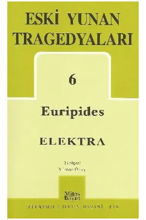 Eski Yunan Tragedyaları 6: Elektra