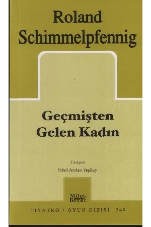 Geçmişten Gelen Kadın