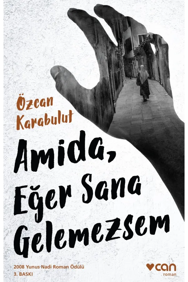 Amida,eğer Sana Gelemezsem (Yeni Kapak)