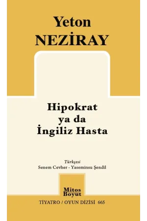 Hipokrat ya da İngiliz Hasta