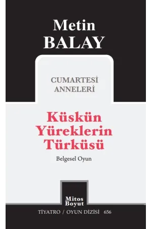 Küskün Yüreklerin Türküsü