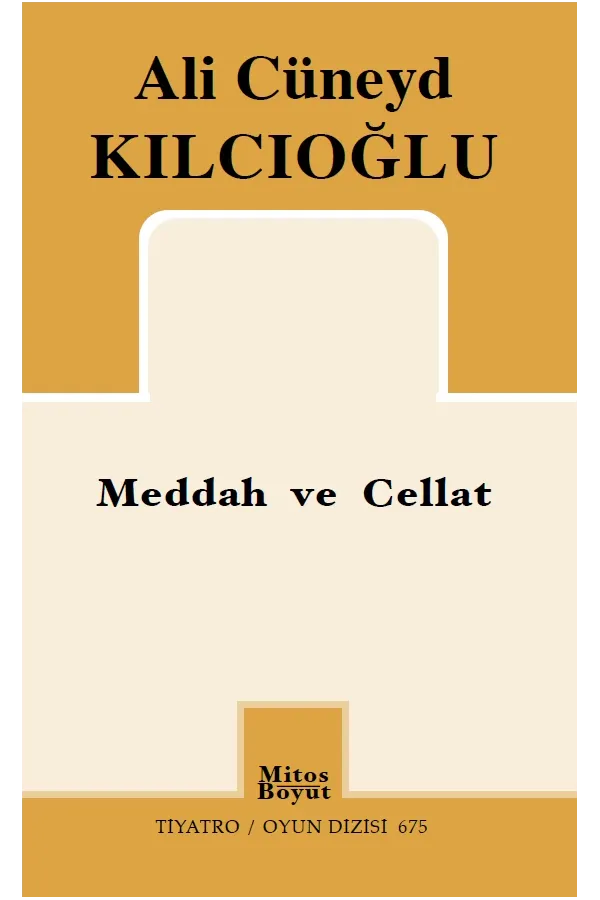 Meddah ve Cellat