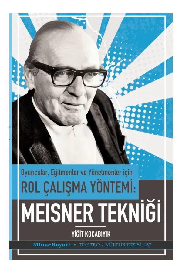 Meisner Tekniği (Rol çalışma Yöntemi)