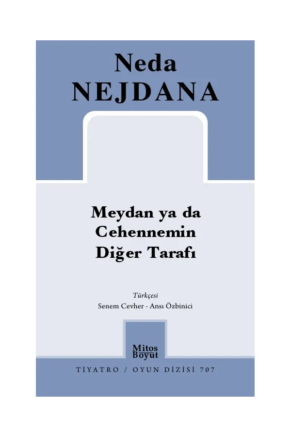 Meydan ya da Cehennemin Diğer Tarafı