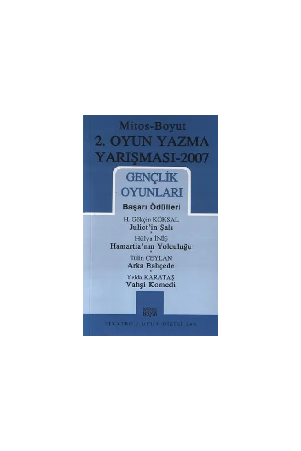 Mitos-Boyut 2. Oyun Yazma Yarışması/ 2007