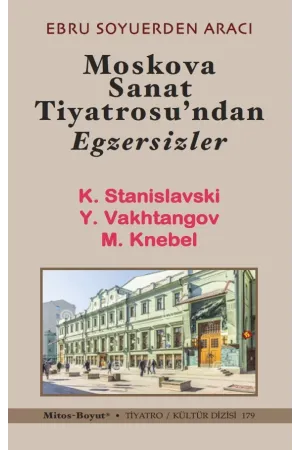 Moskova Sanat Tiyatrosundan Egzersizler