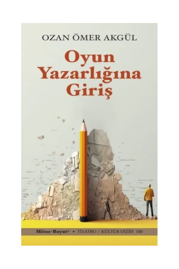 Oyun Yazarlığına Giriş