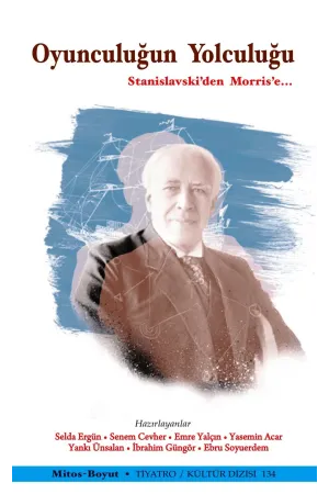 Oyunculuğun Yolculuğu