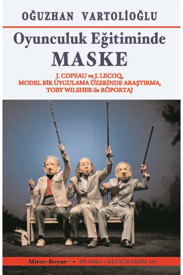 Oyunculuk Eğitiminde Maske