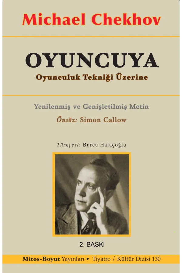 Oyuncuya: Oyunculuk Tekmiği Üzerine