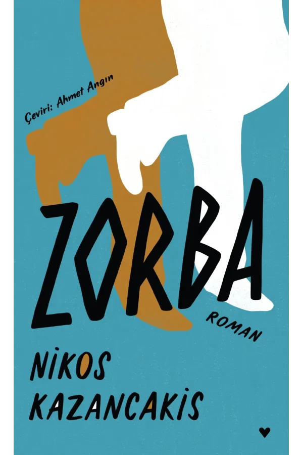 Zorba (Ciltli Baskı)