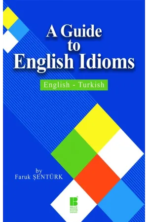 A Guide to English Idioms-English-Turkish-