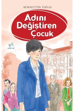 Adını Değiştiren Çocuk