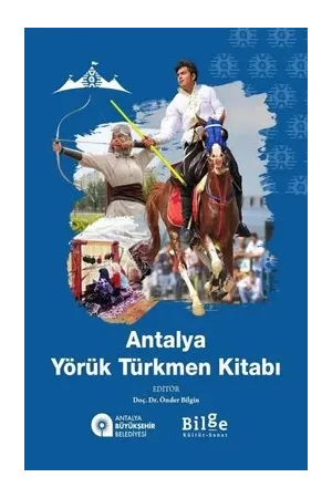 Antalya Yörük Türkmen Kitabı