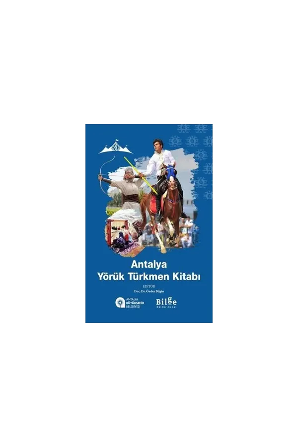 Antalya Yörük Türkmen Kitabı