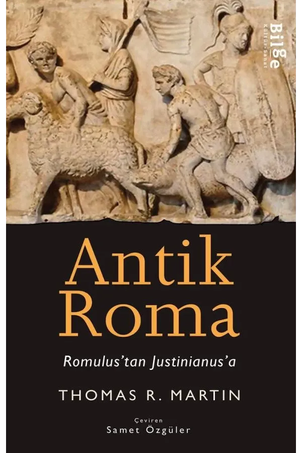 Antik Roma-Romulus'tan Iustinianus'a