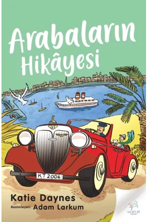 Arabaların Hikâyesi