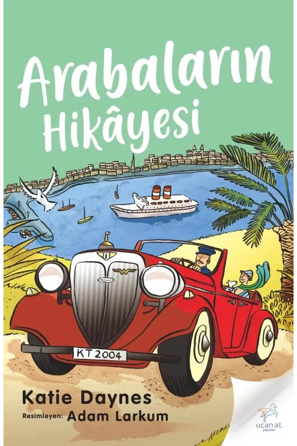 Arabaların Hikâyesi