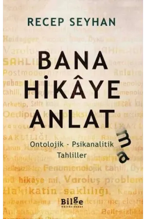 Bana Hikâye Anlatma