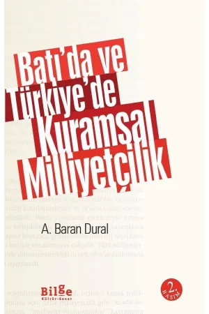 Batı'da ve Türkiye'de Kuramsal Milliyetçilik