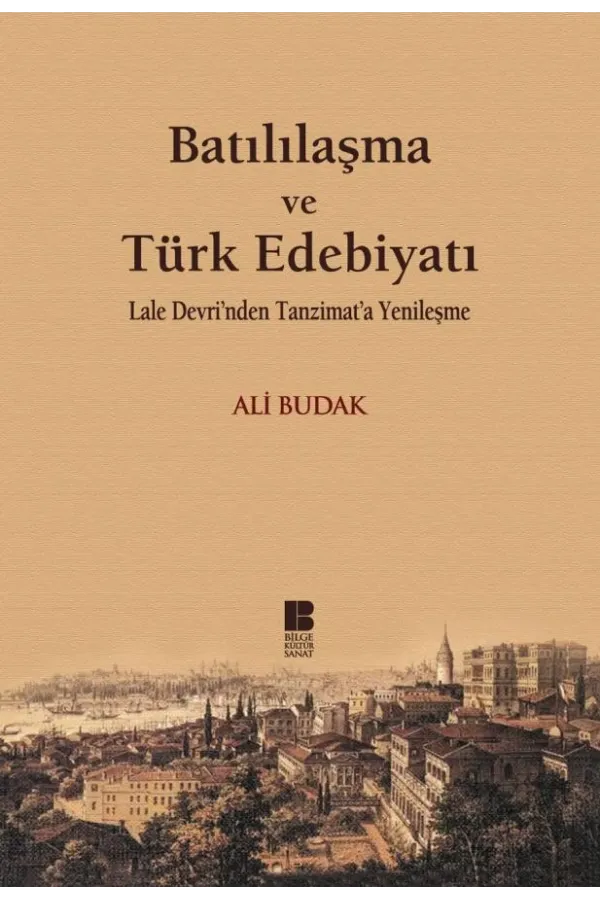 Batılılaşma ve Türk Edebiyatı