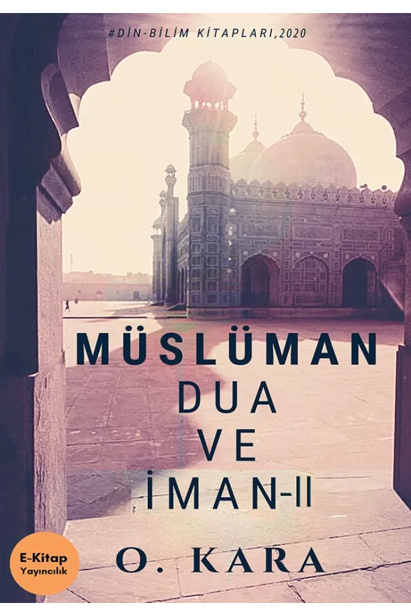 Müslüman Dua ve İman II