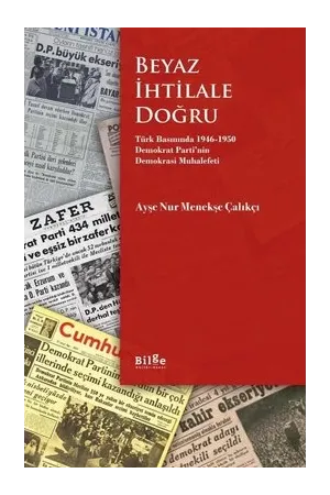 Beyaz İhtilale Doğru