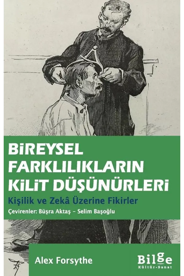 Bireysel Farklılıkların Kilit Düşünürleri: Kişilik ve Zekâ Üzerine Fikirler