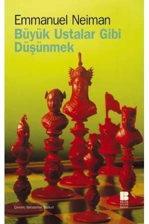 Büyük Ustalar Gibi Düşünmek