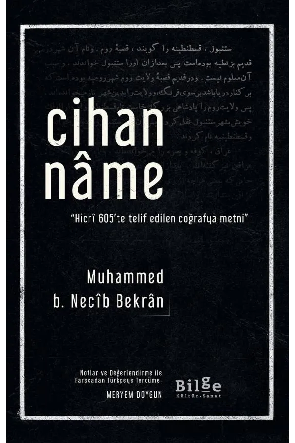 Cihannâme: Hicrî 605'te Telif Edilen Coğrafya Metni