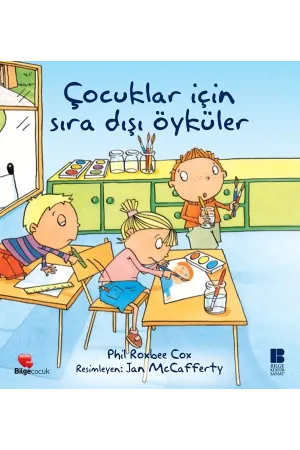 Çocuklar İçin Sıradışı Öyküler