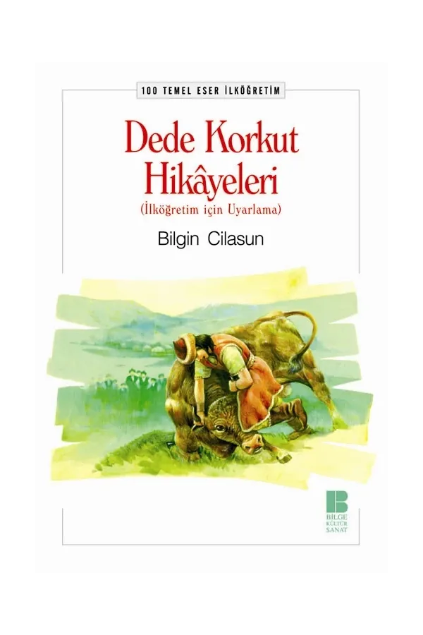 Dede Korkut Hikayeleri-100 T.E. İlköğretim: 100 T.E. İlköğretim