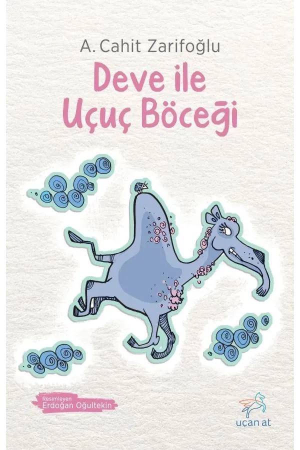 Deve ile Uçuç Böceği