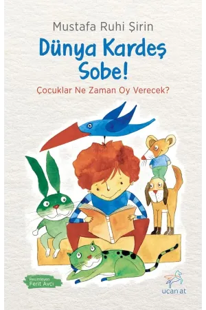 Dünya Kardeş Sobe!