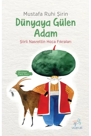 Dünyaya Gülen Adam