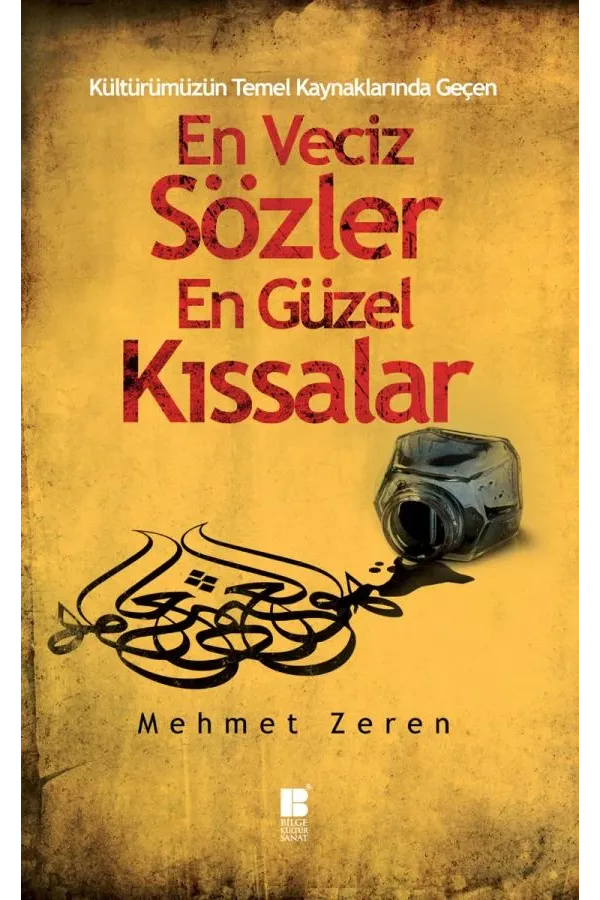 En Veciz Sözler En Güzel Kıssalar