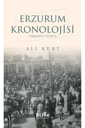 Erzurum Kronolojisi-Yirminci Yüzyıl-: Yirminci Yüzyıl