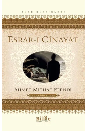Esrar-ı Cinayat-İlk Polisiye Roman
