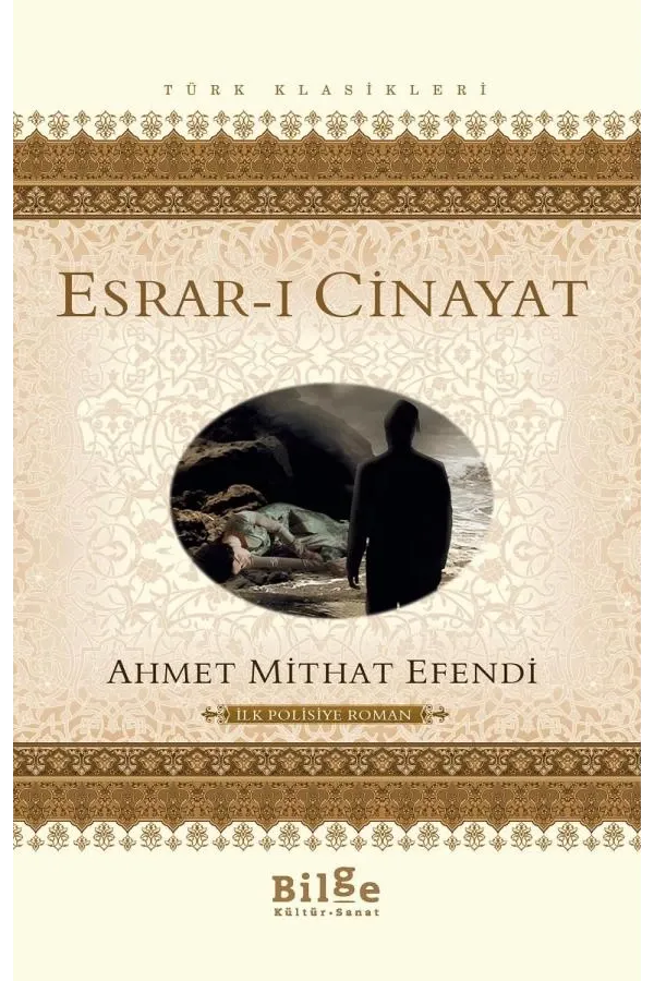 Esrar-ı Cinayat-İlk Polisiye Roman