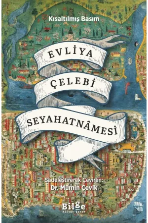 Evliya Çelebi Seyahatnâmesi: Kısaltılmış Basım