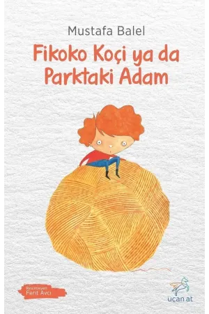 Fikoko Koçi ya da Parktaki Adam