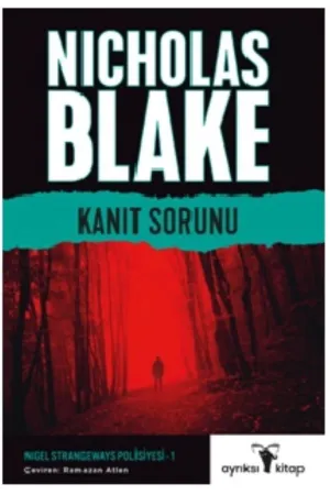 Kanıt Sorunu – Nigel Strangeways Serisi